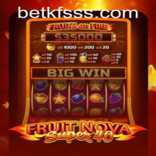 Exploring the Exciting World of FruitNovaSuper40 and KFSSS PH Login